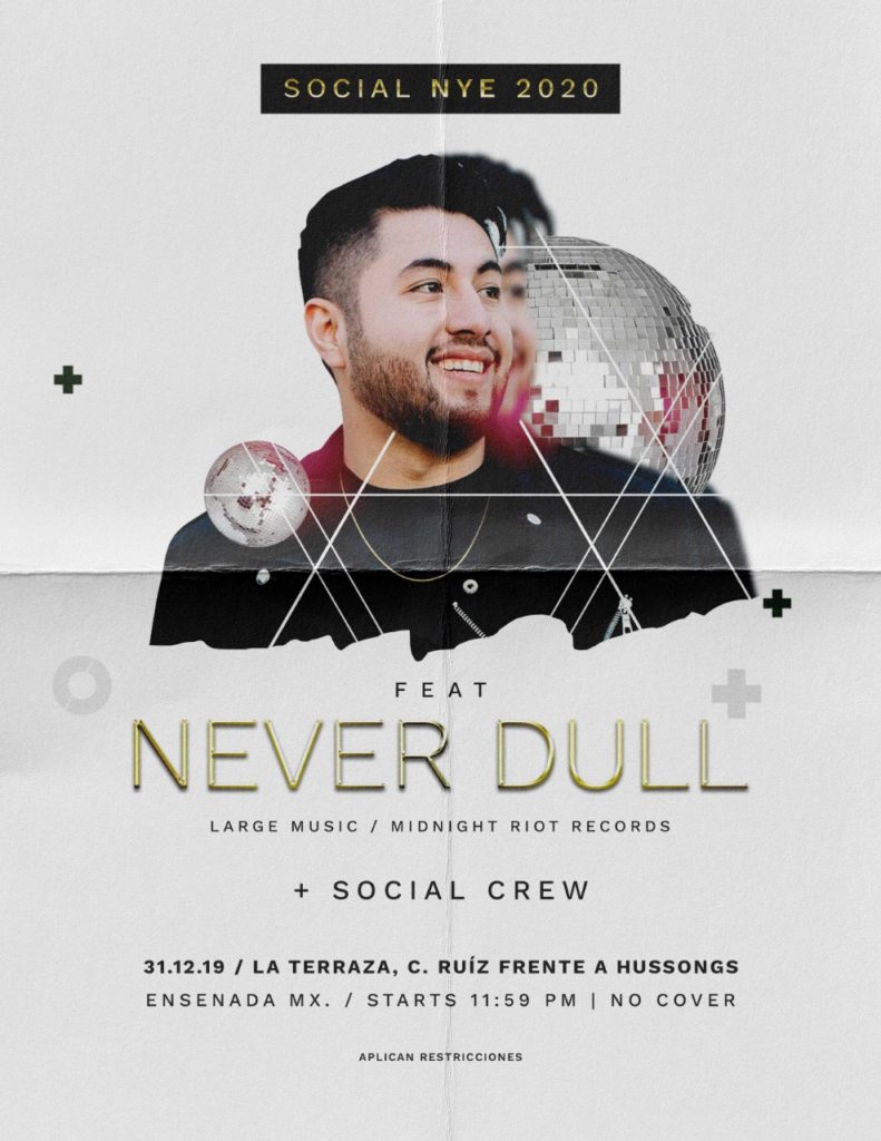 Never Dull DJ Set NYE 2020 Mexico Flyer