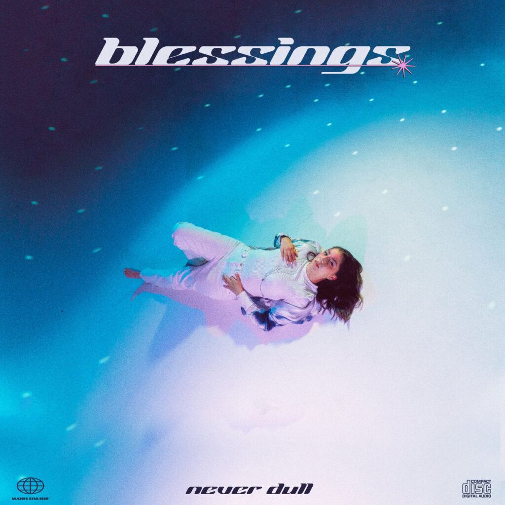 Blessings Never Dull Cover