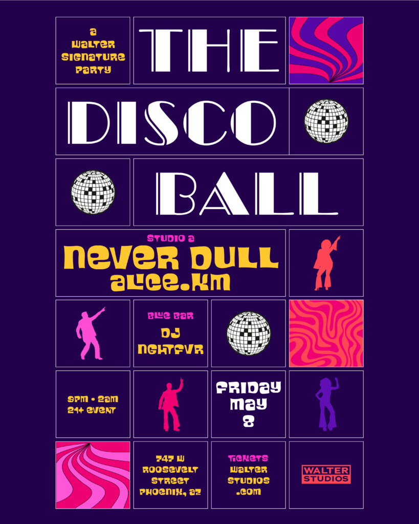 Never Dull at Phoenix, AZ The Disco Call Flyer